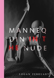 Mannequin in the Nude (Logan February)