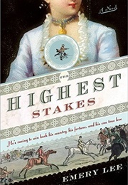 The Highest Stakes (Emery Lee)