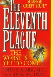 Eleventh Plague (John S. Marr)