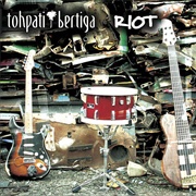 Tohpati Bertiga - Riot