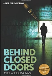 Behind Closed Doors (Michael Donovan)