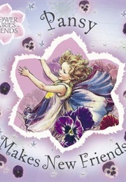 Pansy Makes New Friends (Cicely Mary Barker)