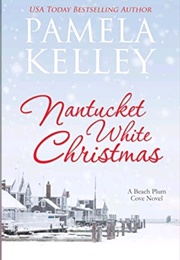 Nantucket White Christmas (Pamela Kelley)