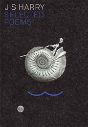 Selected Poems (J.S. Harry)