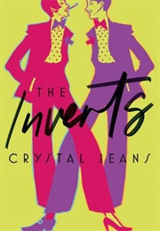 The Inverts (Crystal Jeans)