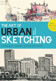 The Art of Urban Sketching (Gabriel Campanario)
