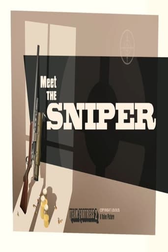 Meet the Sniper (2008)