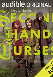 Secondhand Curses (Drew Hayes)
