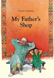 My Father's Shop (Satomi Ichikawa)