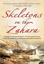Skeletons on the Zahara (Dean King)