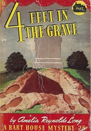 4 Feet in the Grave (Amelia Reynolds Long)