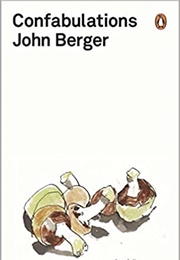 Confabulations (John Berger)