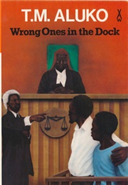 Wrong Ones in the Dock (T. M. Aluko)