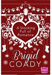 A Stocking Full of Romance (Brigid Coady)