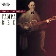 Tampa Red the Guitar Wizard