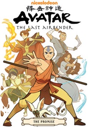 Avatar: The Last Airbender: The Promise (Gene Luen Yang)