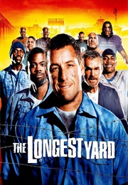 The Longest Yard (2005)