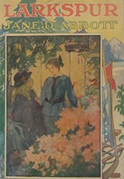 Larkspur (Jane D. Abbott)