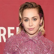 Miley Cyrus (Pansexual/Queer, Gender-Fluid, She/Her)