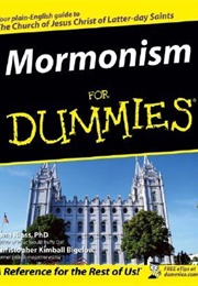 Mormonism for Dummies (Jana Riess, Christopher Kimball Bigelow)