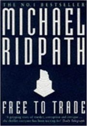 Free to Trade (Michael Ridpath)