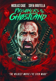 Prisoners of the Ghostland (2021)