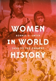 Women in World History (Bonnie G. Smith)