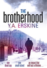 The Brotherhood (Y.A. Erskine)