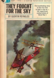 They Fought for the Sky (Quentin Reynolds)
