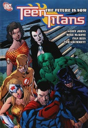 Teen Titans, Vol. 4: The Future Is Now (Geoff Johns)