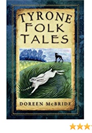 Tyrone Folk Tales (Doreen McBride)
