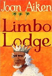 Limbo Lodge (Joan Aiken)