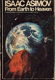 From Earth to Heaven (Isaac Asimov)