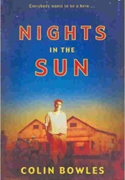 Nights in the Sun (Colin Bowles)