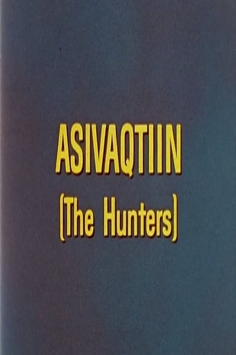 The Hunters: Asivaqtiin (1977)