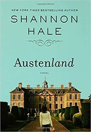 Austenland (Shannon Hale)
