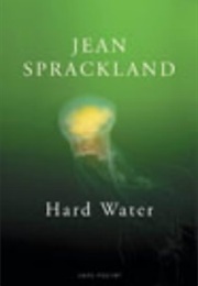 Hard Water (Jean Sprackland)