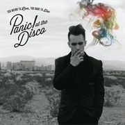 Too Weird to Live, Too Rare to Die! by Panic! at the Disco