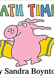 Bath Time (Sandra Boynton)