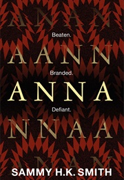 Anna (Sammy H.K. Smith)