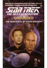 Star Trek Grounded (David Bischoff)