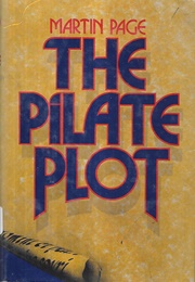 The Pilate Plot (Martin Page)