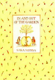 In and Out of the Garden (Sara Midda)