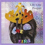 Life Line Project - The King