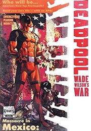 Deadpool: Wade Wilson's War #3 (Duane Swierczynski)
