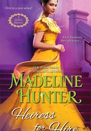 Heiress for Hire (Madeline Hunter)