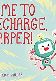 Time to Recharge Harper (Kelly Leigh Miller)