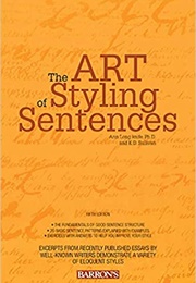 The Art of Styling Sentences (Ann Longknife)