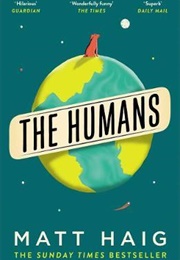 The Humans (Matt Haig)