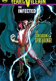 Year of the Villain: The Infected (Sina Grace)